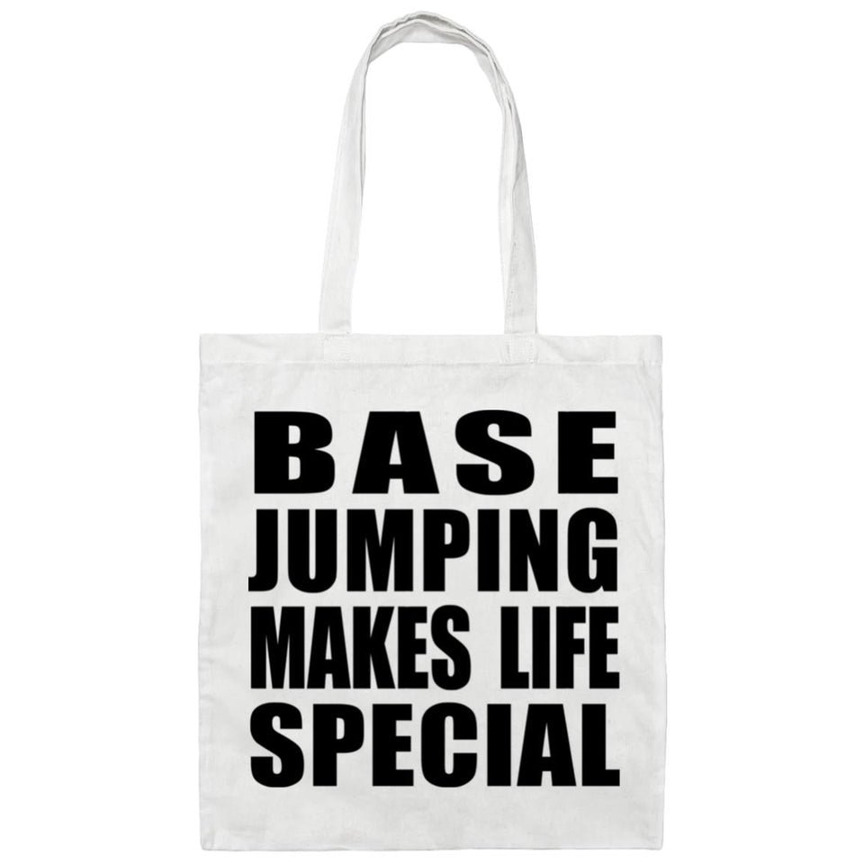 Base Jumping Makes Life Special - Tote Bag White