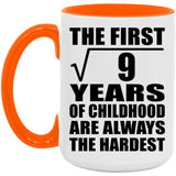 3rd Birthday Square Root of 9 Years of Childhood - 15oz Accent Mug Orange