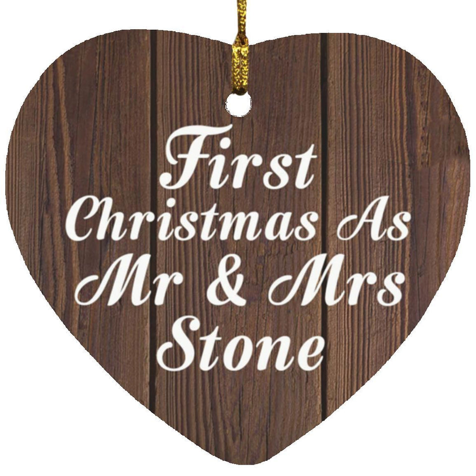 First Christmas As Mr & Mrs Stone - Heart Ornament D
