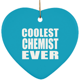 Coolest Chemist Ever - Heart Ornament