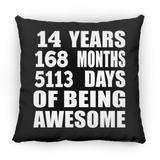 14th Birthday 14 Years 168 Months 5113 Days Of Awesome - Throw Pillow Black
