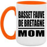 Basset Fauve De Bretagne Mom - 15oz Accent Mug Orange