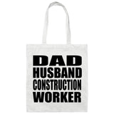 Dad Husband Construction Worker - Tote Bag White