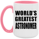 World's Greatest Astronomer - 15oz Accent Mug Pink