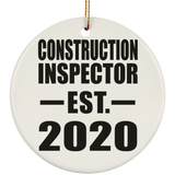 Construction Inspector Established EST. 2020 - Circle Ornament
