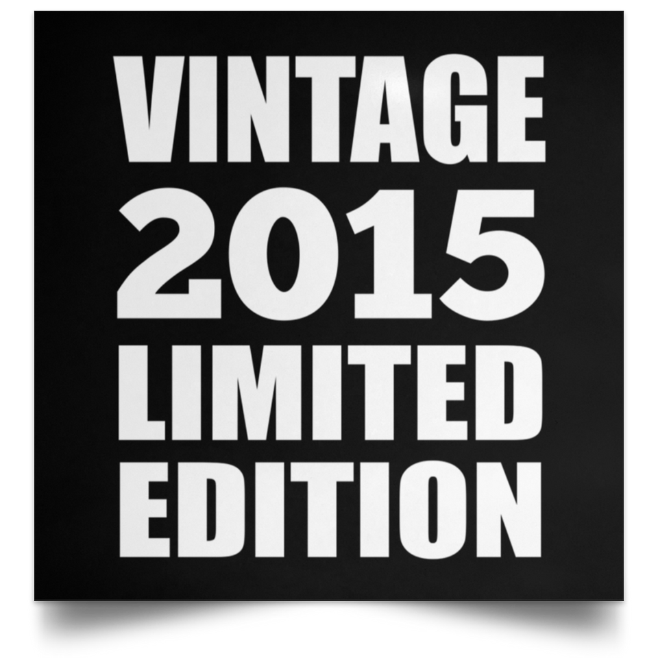 9th Birthday Vintage 2015 Limited Edition - Poster Square
