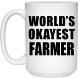 World's Okayest Farmer - 15 Oz Coffee Mug