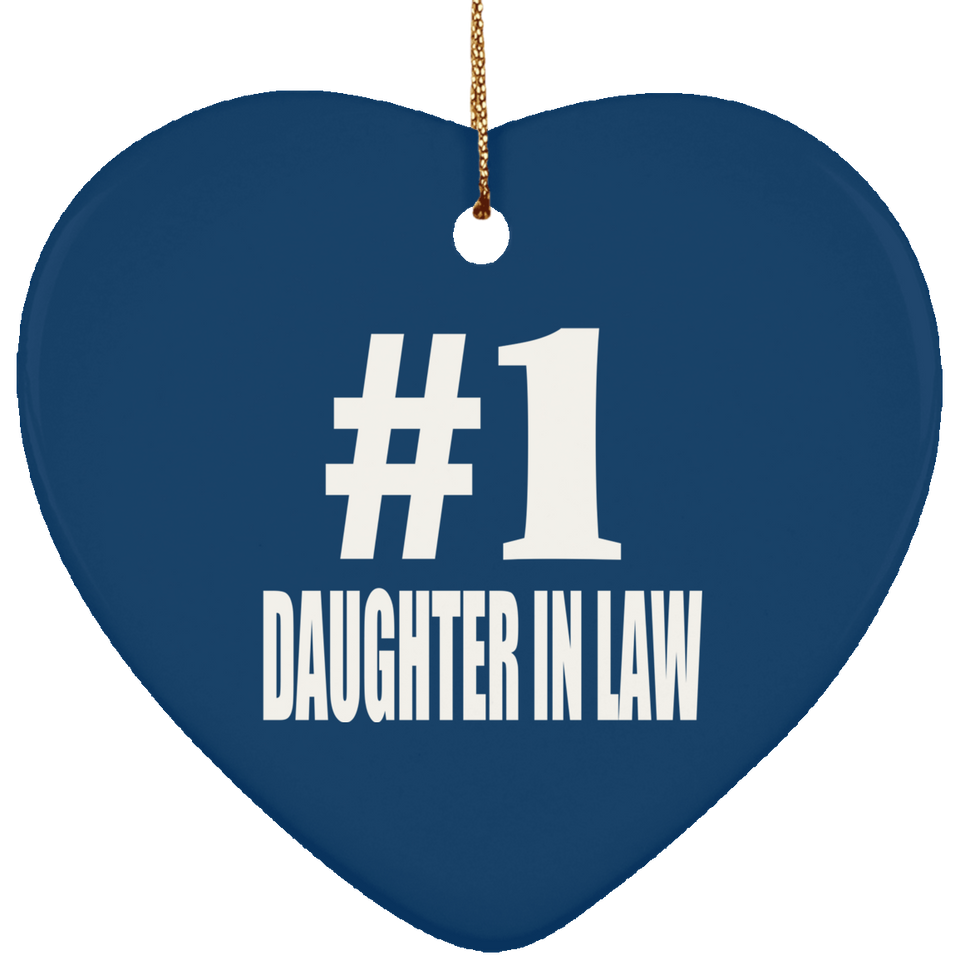 Number One #1 Daughter In Law - Heart Ornament