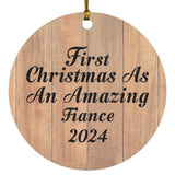 First Christmas As An Amazing Fiance 2024 - Circle Ornament C