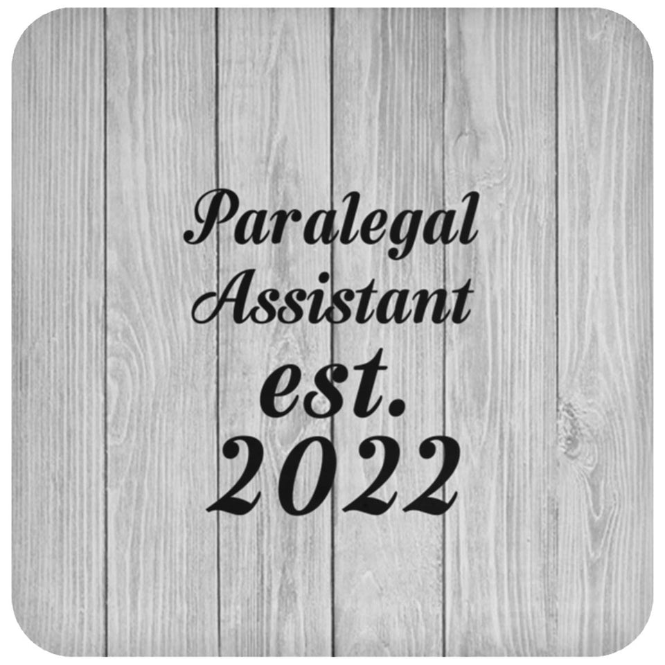 Paralegal Assistant Established Est. 2022 - Drink Coaster F