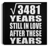 59th Anniversary Square Root of 3481 Years Still In Love - Canvas Square