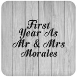 First Year As Mr & Mrs Morales - Drink Coaster F