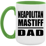 Neapolitan Mastiff Dad - 15oz Accent Mug Green