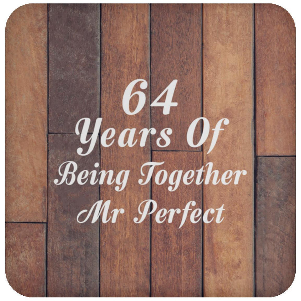 64th Anniversary 64 Years Of Being Mr Perfect - Drink Coaster E