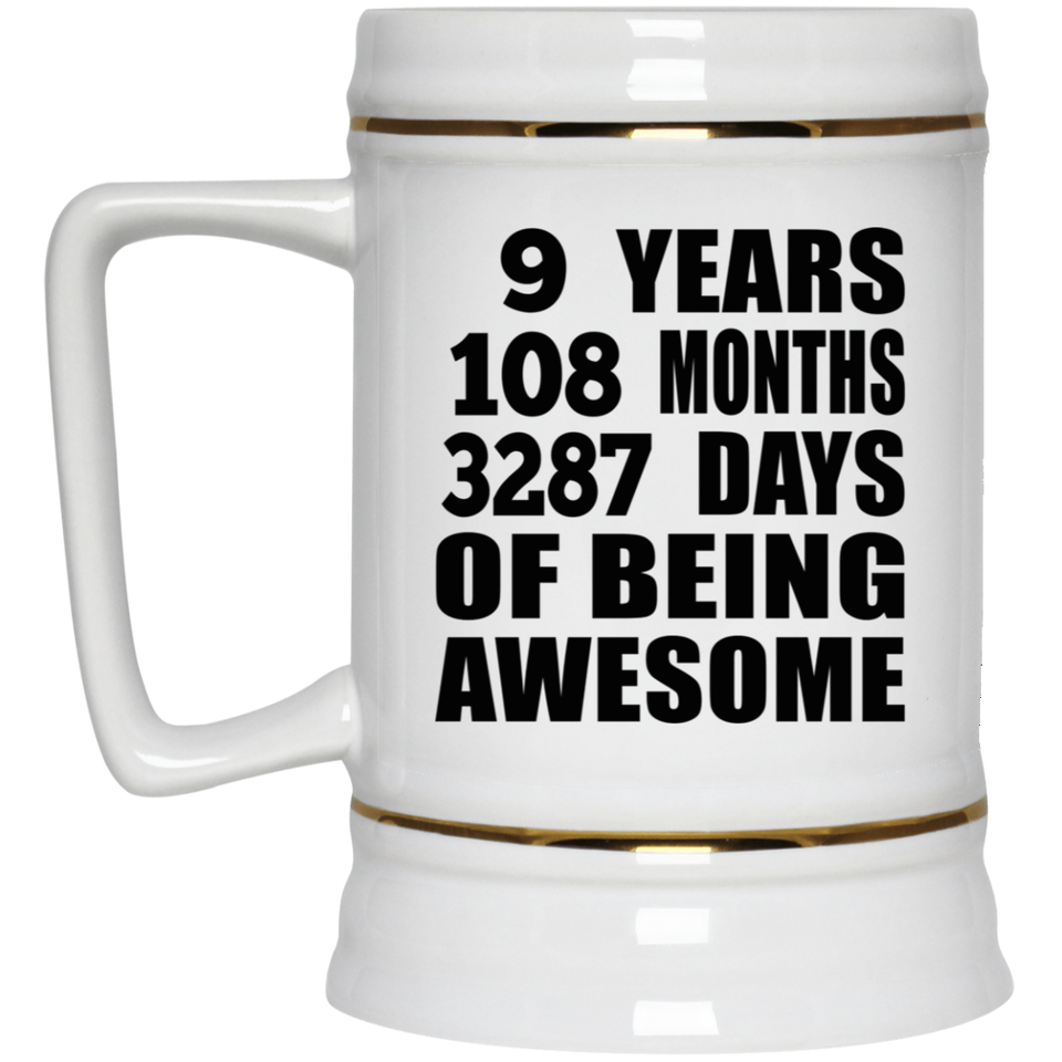 9th Birthday 9 Years 108 Months 3287 Days Of Awesome - Beer Stein