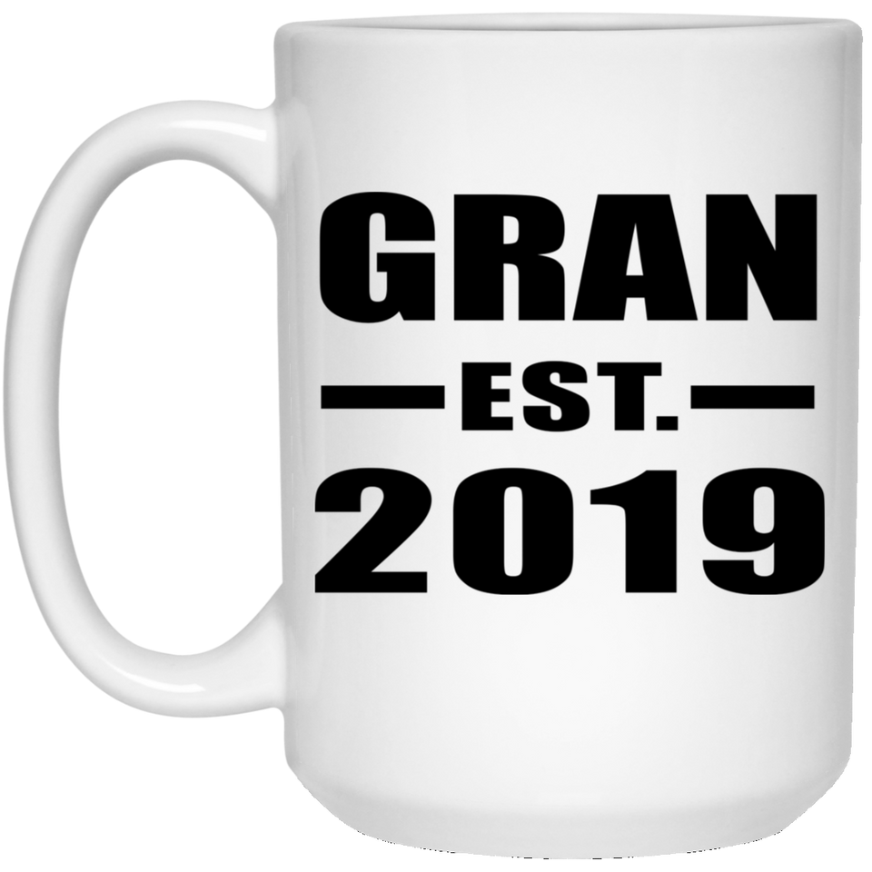 Gran Established EST. 2019 - 15oz Coffee Mug