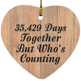 97th Anniversary 35,429 Days Together Who's Counting - Heart Ornament C