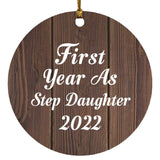 First Year As Step Daughter 2022 - Circle Ornament D