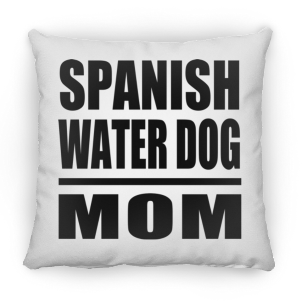 Spanish Water Dog Mom - Throw Pillow