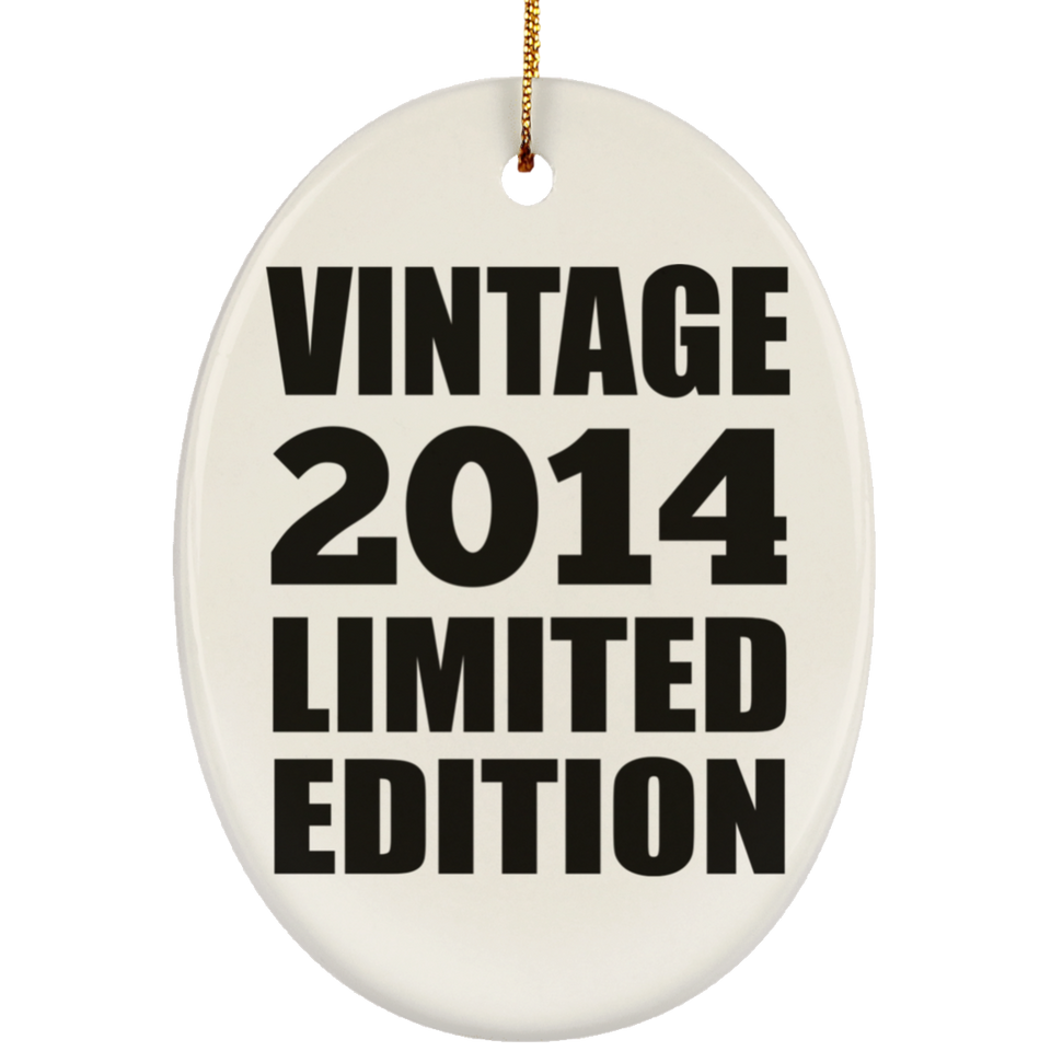 10th Birthday Vintage 2014 Limited Edition - Oval Ornament