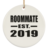 Roommate Established EST. 2019 - Circle Ornament