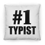 Number One #1 Typist - Throw Pillow