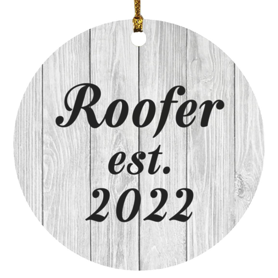 Roofer Established Est. 2022 - Circle Ornament F