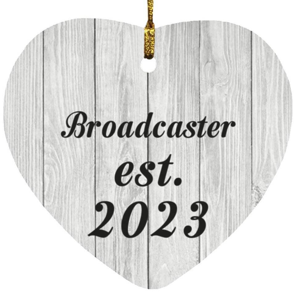 Broadcaster Established Est. 2023 - Heart Ornament F