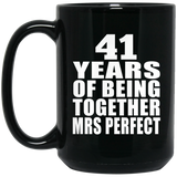 41st Anniversary 41 Years Of Being Mrs Perfect - 15 Oz Coffee Mug Black
