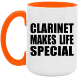 Clarinet Makes Life Special - 15oz Accent Mug Orange