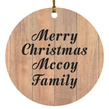 Merry Christmas Mccoy Family - Circle Ornament C