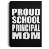 Proud School Principal Mom - Canvas Portrait