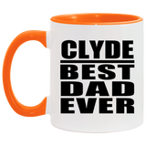Clyde Best Dad Ever - 11oz Accent Mug Orange