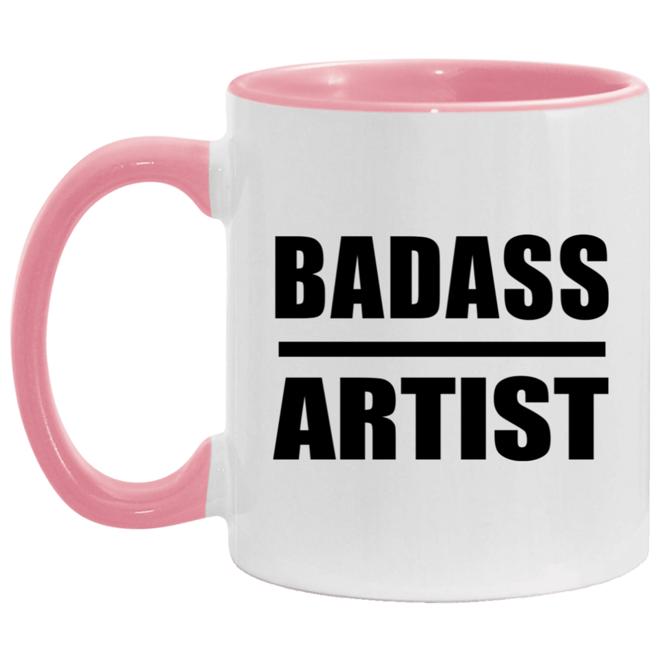 Badass Artist - 11oz Accent Mug Pink