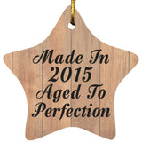 9th Birthday Made In 2015 Aged To Perfection - Star Ornament C