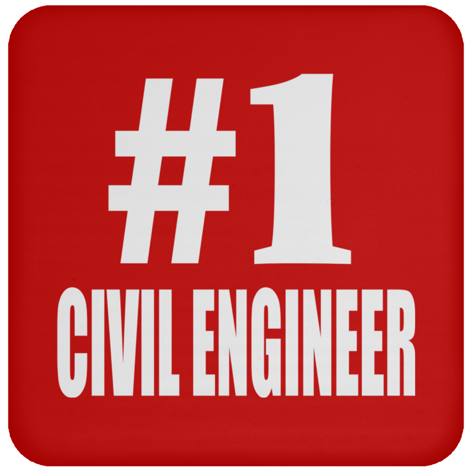 Number One #1 Civil Engineer - Drink Coaster