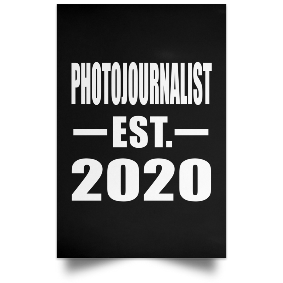 Photojournalist Established EST. 2020 - Poster Portrait