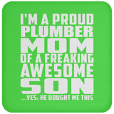 Proud Plumber Mom Of Awesome Son - Drink Coaster