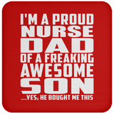 Proud Nurse Dad Of Awesome Son - Drink Coaster