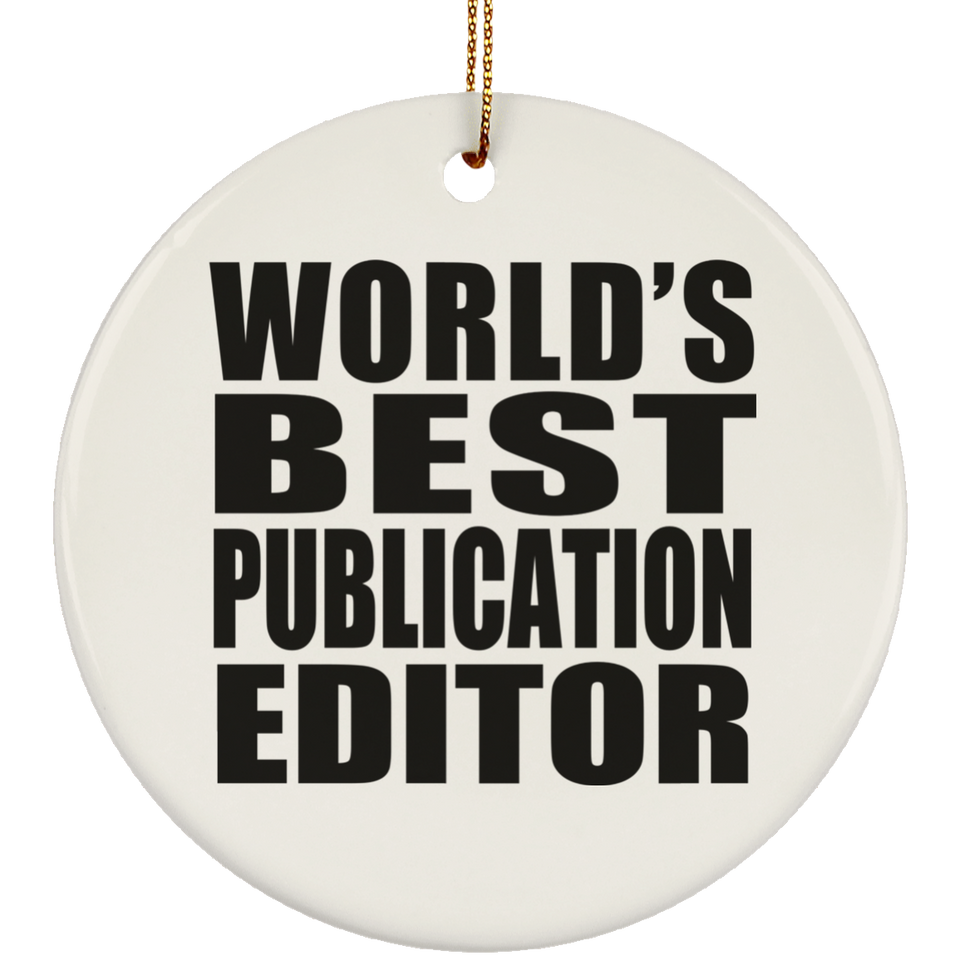 World's Best Publication Editor - Circle Ornament