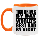 Taxi Driver By Day World's Best Dad By Night - 11oz Accent Mug Orange