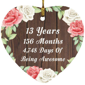 13th Birthday 13 Years 156 Months 4,748 Days Of Awesome - Heart Ornament A