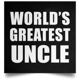 World's Greatest Uncle - Poster Square