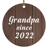 Grandpa Since 2022 - Circle Ornament D