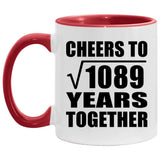 33rd Anniversary Cheers To Square Root of 1089 Years Together - 11oz Accent Mug Red