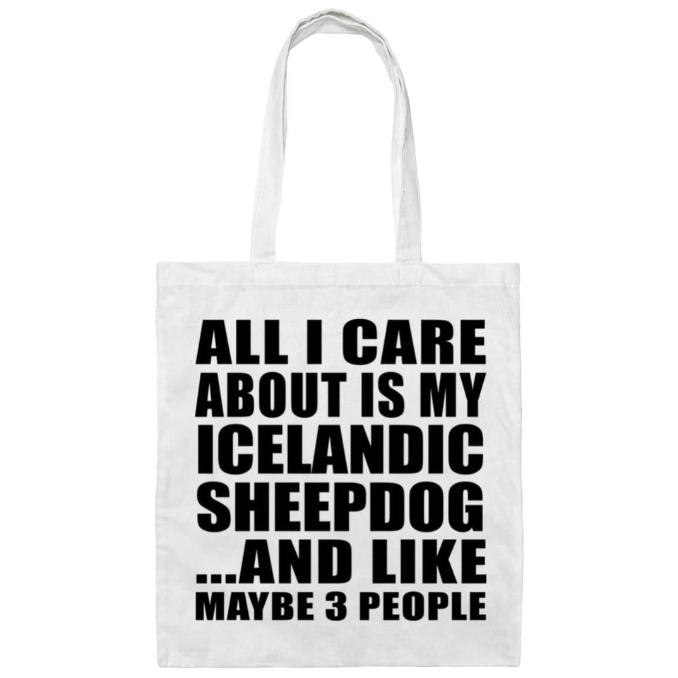 All I Care About Is My Icelandic Sheepdog - Tote Bag White