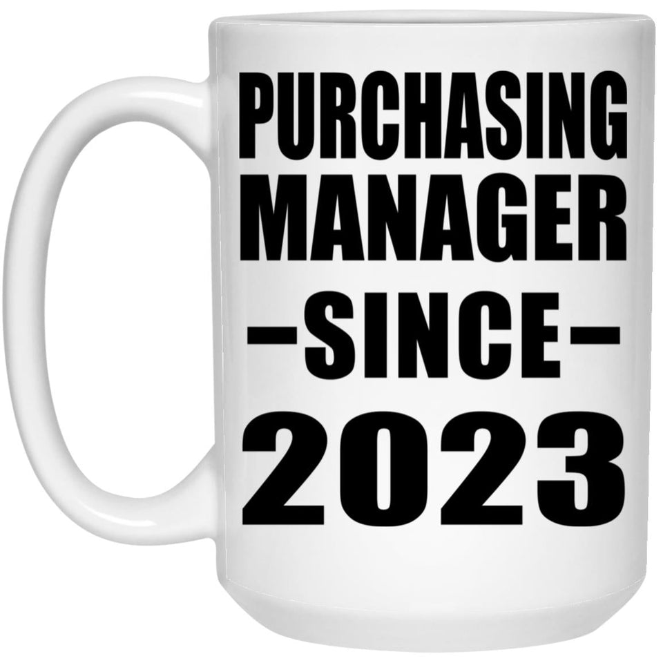 Purchasing Manager Since 2023 - 15oz Coffee Mug