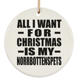 All I Want For Christmas Is My Norrbottenspets - Circle Ornament