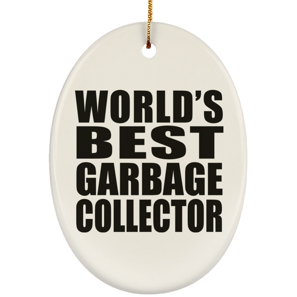 World's Best Garbage Collector - Oval Ornament