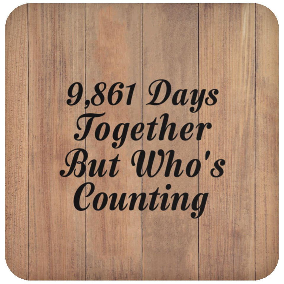 27th Anniversary 9,861 Days Together Who's Counting - Drink Coaster C